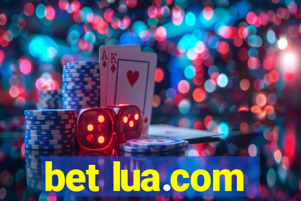 bet lua.com